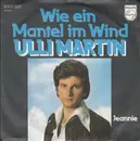 7inch Vinyl Single - Ulli Martin - Wie Ein Mantel Im Wind