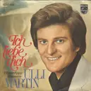 7inch Vinyl Single - Ulli Martin - Ich Liebe Dich