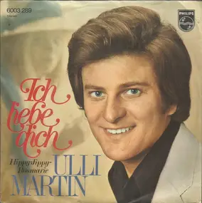 ulli martin - Ich Liebe Dich