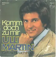 Ulli Martin - Komm Doch Zu Mir