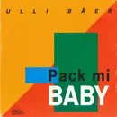 7inch Vinyl Single - Ulli Bäer - Pack Mi Baby
