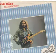 Ulli Bäer - Der Rock 'N' Roller