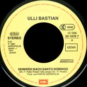 7inch Vinyl Single - Ulli Bastian - Heimweh Nach Santo Domingo / Wir Fliegen Zu Den Sternen