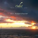 CD - Ulli Bögershausen - Tides - Ballads And Duets For Guitar - Digipak