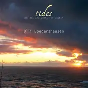 Ulli Bogershausen - Tides - Ballads And Duets For Guitar