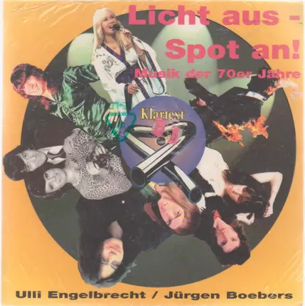 Ulli Engelbrecht - Licht aus, Spot an. Schlaglichter auf die Musik der 70er Jahre