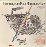 Ulli Fessl, Elfriede Ott, Kurt SDobotka a.o. - Hommage an Peter Hammerschlag