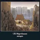 LP - Ulli Bögershausen - Autogen