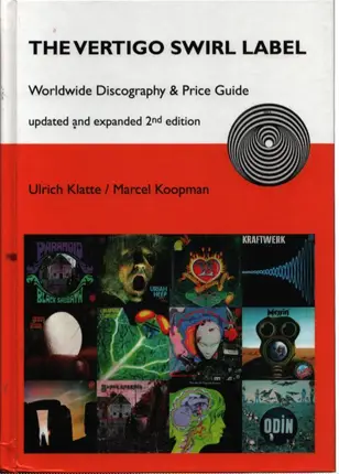 Ulrich Klatte / Marcel Koopman - The Vertigo Swirl Label: Worldwide Discography & Price Guide