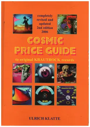 Ulrich Klatte - Cosmic Price Guide 2006 to original Krautrock records