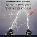 CD - Ulrich Kron & Marc Galperin - Boogie Woogie Thunderstorm Live