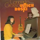 LP - Ulrich Roski - Concerto Grosso