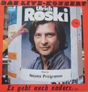 Double LP - Ulrich Roski - Es Geht Auch Anders, ... Aber So Geht Es Auch! Das Live-Konzert
