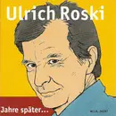 CD - Ulrich Roski - Jahre später