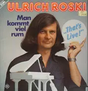 Ulrich Roski - Man Kommt Viel Rum