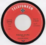 7inch Vinyl Single - Ulrich Roski - Dabeisein Ist Alles