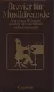 Hardcover - Ulrich Riemerschmidt - Brevier für Musikfreunde : Heiteres u. Besinnliches aus d. Leben und Schaffen grosser Komponisten