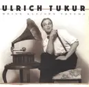 7inch Vinyl Single - Ulrich Tukur - Meine Kleinen Träume