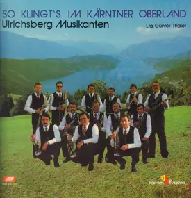 Ulrichsberg Musikanten - So Klingt's Im Kärntner Oberland