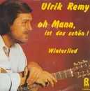7inch Vinyl Single - Ulrik Remy - Oh Mann Ist Das Schön