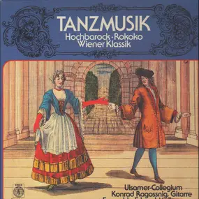 konrad ragossnig - Tanzmusik Hochbarock Rokoko Wiener Klassik