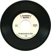 7inch Vinyl Single - Ulterior Motive - The Monday Mornin' Blues / Under Suspicion