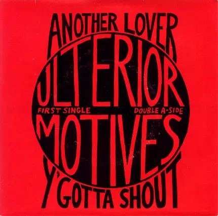 Ulterior Motives - Another Lover / Y'Gotta Shout
