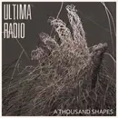 LP - Ultima Radio - A Thousand Shapes