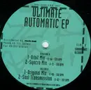 12'' - Ultimate - Automatic EP