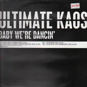 Ultimate Kaos - Baby We're Dancing