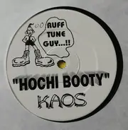 Ultimate Kaos - Hochi Booty