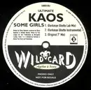 12inch Vinyl Single - Ultimate Kaos - Some Girls