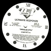 12inch Vinyl Single - Ultimate Rezponze - Under My Spell