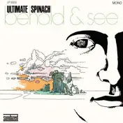 Ultimate Spinach - Behold & See -Coloured-