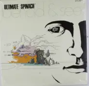 Ultimate Spinach - Behold & See