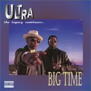 Ultra - Big Time