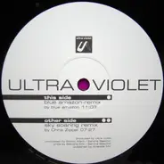 Ultra Violet - Heaven (Feel An Extremity) (Remixes)