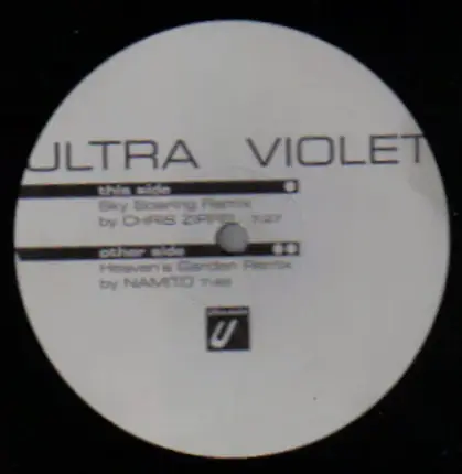 Ultra Violet - Heaven (Feel An Extremity) Remixes