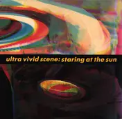 Ultra Vivid Scene - Staring At The Sun