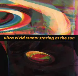 Ultra Vivid Scene - Staring At The Sun