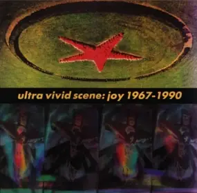 Ultra Vivid Scene - Joy 1967-1990