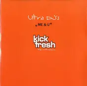 Ultra DJ's - Me & U