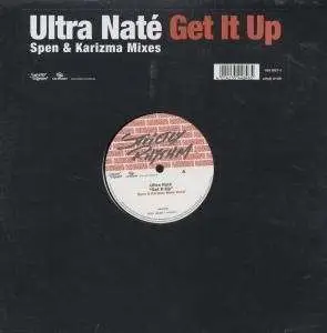 Ultra Naté - Get It Up