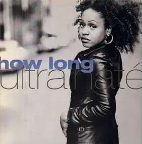 Ultra Naté - How Long