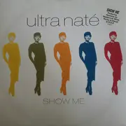 12inch Vinyl Single - Ultra Naté - Show Me