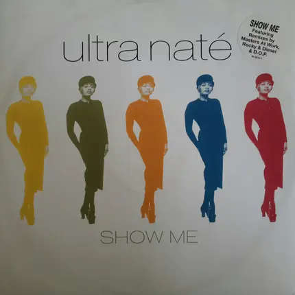 Ultra Naté - Show Me