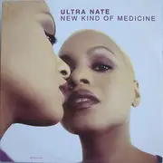 12inch Vinyl Single - Ultra Naté - New Kind Of Medicine