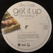 12inch Vinyl Single - Ultra Naté - Get It Up (The Feeling) Part 2