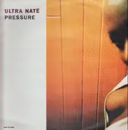 Ultra Naté - Pressure