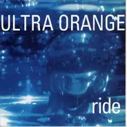 Ultra Orange - Ride